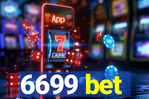 6699 bet